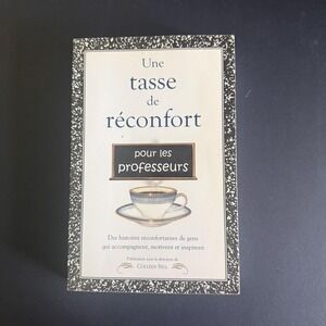 Une Tasse De Réconfort Pour Les Professeurs Colleen Sell Paperback French AdA